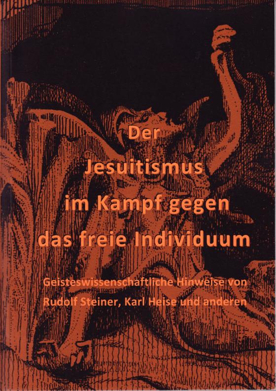 Cover-Bild Der Jesuitismus im Kampf gegen das freie Individuum