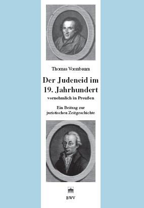 Cover-Bild Der Judeneid im 19. Jahrhundert vornehmlich in Preußen