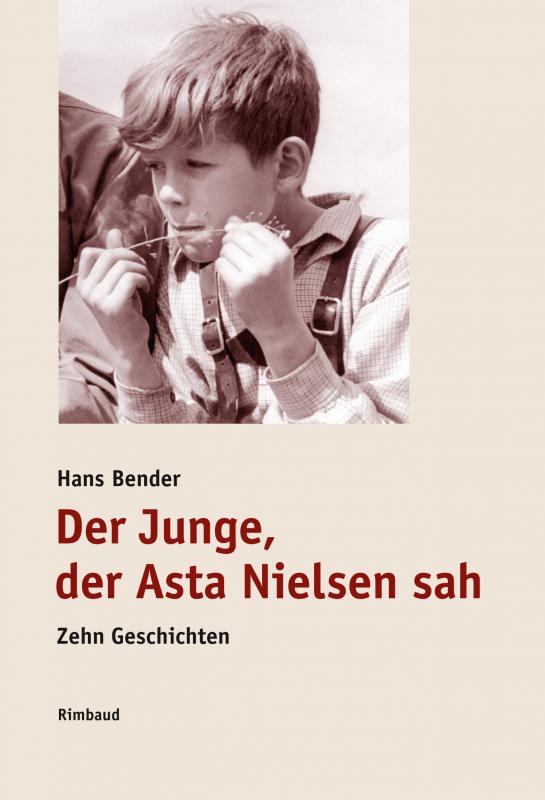 Cover-Bild Der Junge, der Asta Nielsen sah