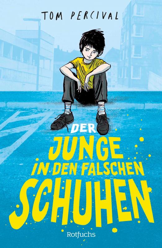 Cover-Bild Der Junge in den falschen Schuhen