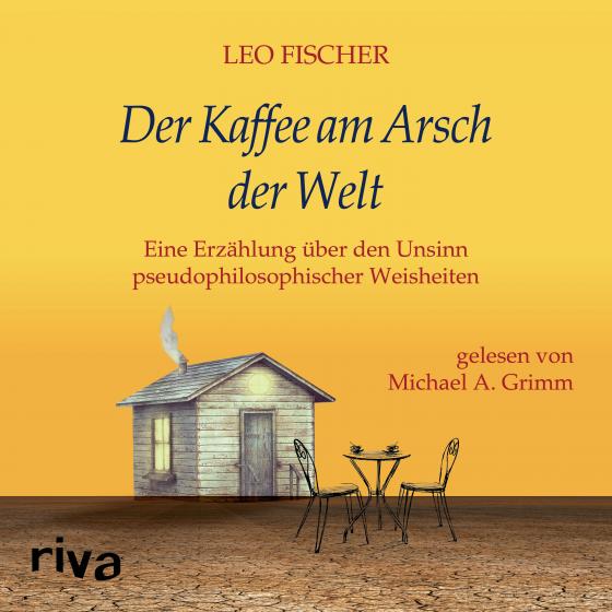 Cover-Bild Der Kaffee am Arsch der Welt