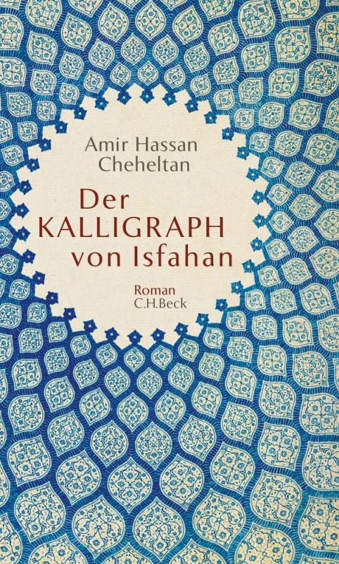 Cover-Bild Der Kalligraph von Isfahan