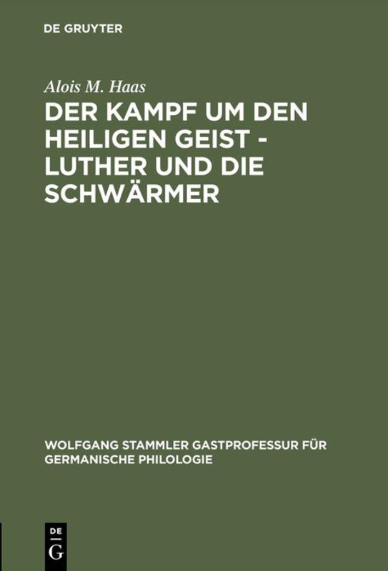 Cover-Bild Der Kampf um den Heiligen Geist - Luther und die Schwärmer
