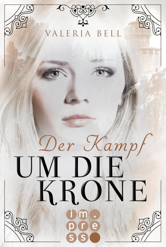 Cover-Bild Der Kampf um die Krone (Die Magie der Königreiche 2)