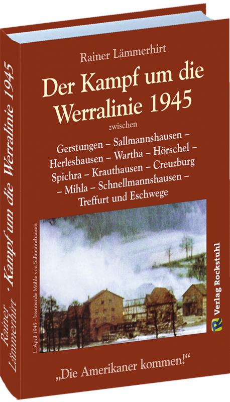 Cover-Bild Der Kampf um die Werralinie im April 1945