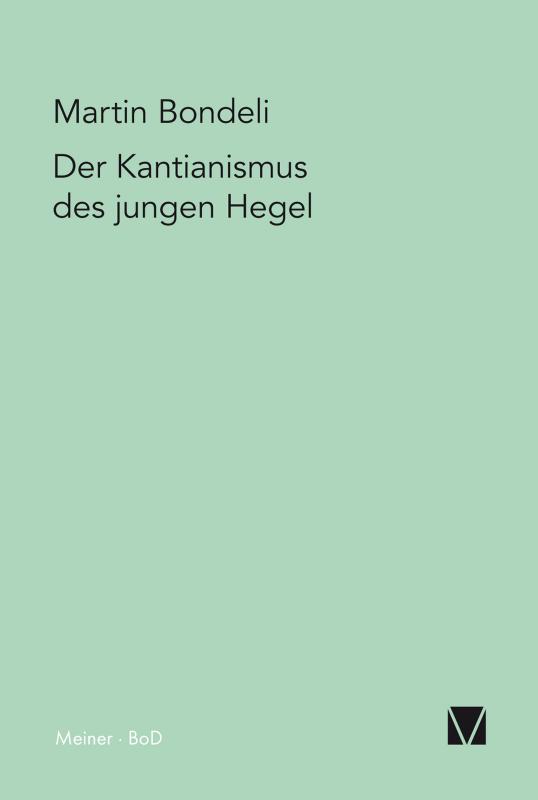 Cover-Bild Der Kantianismus des jungen Hegel
