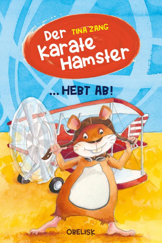 Cover-Bild Der Karatehamster hebt ab