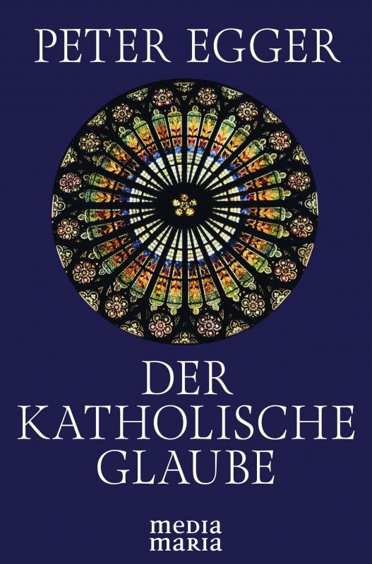 Cover-Bild Der katholische Glaube