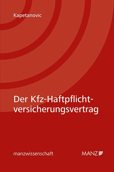 Cover-Bild Der KfZ-Haftpflichtversicherungsvertrag