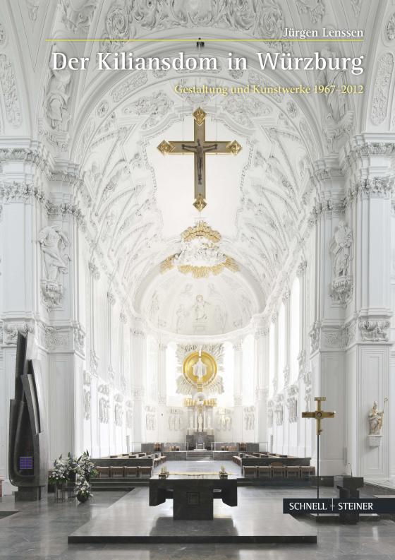 Cover-Bild Der Kiliansdom in Würzburg