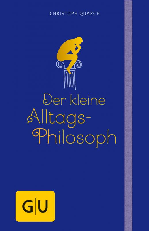 Cover-Bild Der kleine Alltagsphilosoph