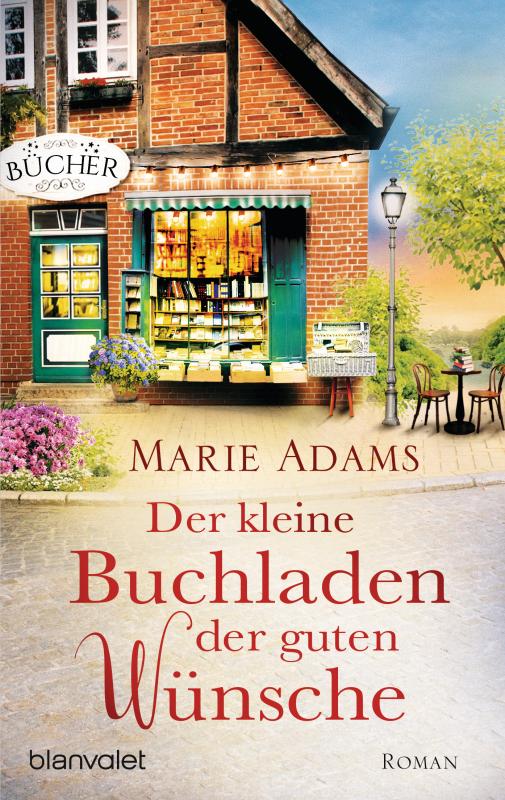 Cover-Bild Der kleine Buchladen der guten Wünsche