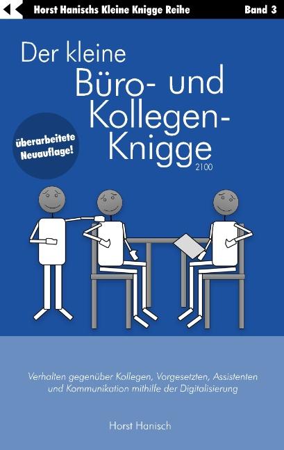 Cover-Bild Der kleine Büro- und Kollegen-Knigge 2100