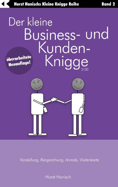 Cover-Bild Der kleine Business- und Kunden-Knigge 2100