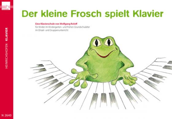 Cover-Bild Der kleine Frosch spielt Klavier