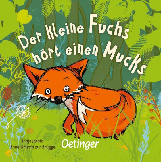 Cover-Bild Der kleine Fuchs hört einen Mucks