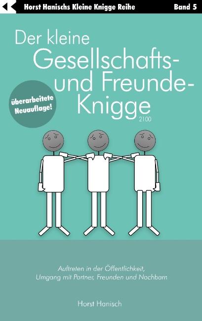 Cover-Bild Der kleine Gesellschafts- und Freunde-Knigge 2100