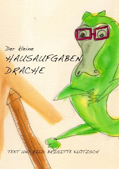 Cover-Bild Der kleine Hausaufgabendrache