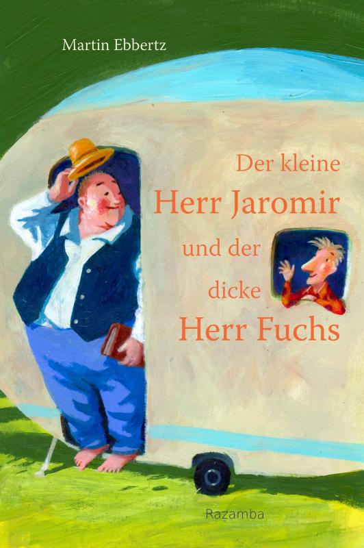 Cover-Bild Der kleine Herr Jaromir und der dicke Herr Fuchs