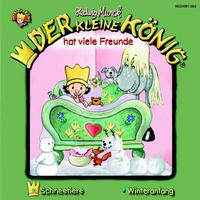 Cover-Bild Der kleine König - CD / Der kleine König hat viele Freunde
