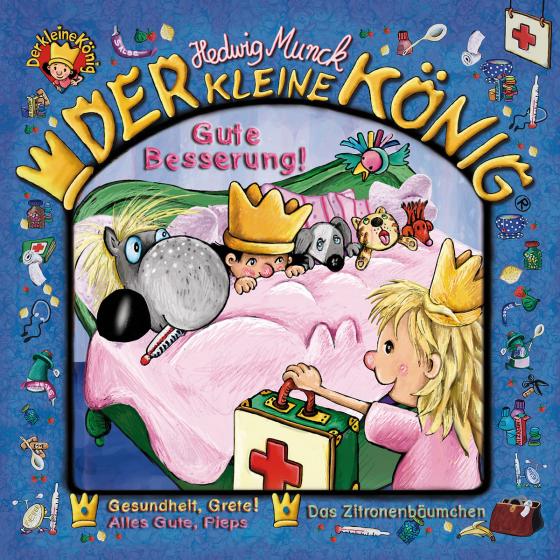 Cover-Bild Der kleine König - CD / Gute Besserung