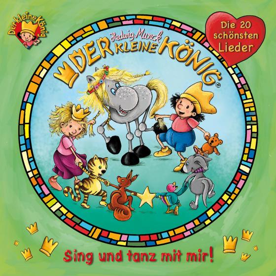 Cover-Bild Der kleine König - CD / Sing und tanz mit mir!