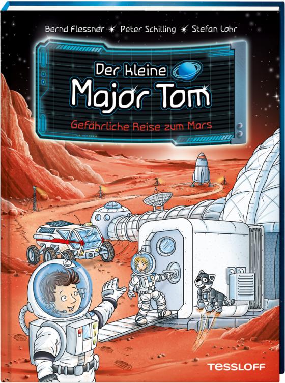 Cover-Bild Der kleine Major Tom. Band 5. Gefährliche Reise zum Mars