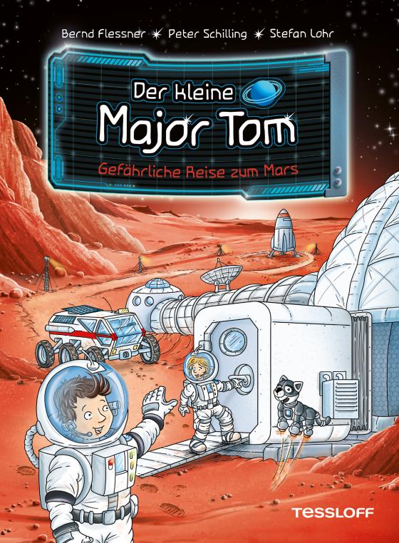 Cover-Bild Der kleine Major Tom. Band 5. Gefährliche Reise zum Mars