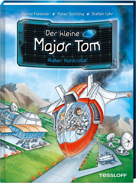 Cover-Bild Der kleine Major Tom. Band 7. Außer Kontrolle!