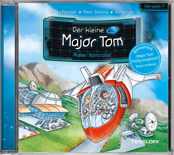 Cover-Bild Der kleine Major Tom. Hörspiel 7. Außer Kontrolle!