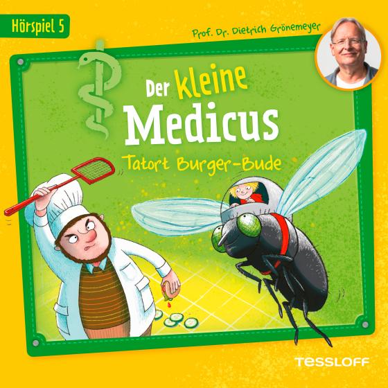 Cover-Bild Der kleine Medicus. Hörspiel 5: Tatort Burger-Bude