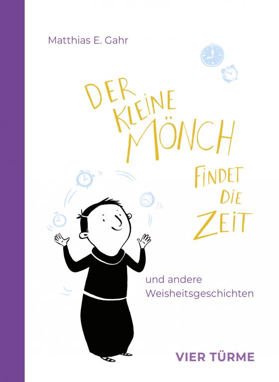 Cover-Bild Der kleine Mönch findet die Zeit