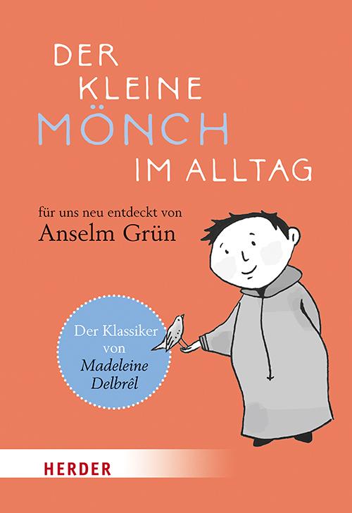 Cover-Bild Der kleine Mönch im Alltag