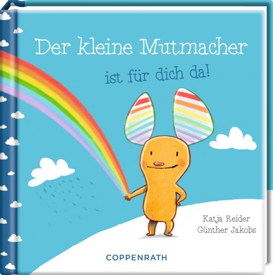 Cover-Bild Der kleine Mutmacher ist für dich da!