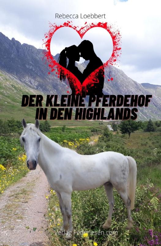Cover-Bild Der kleine Pferdehof in den Highlands