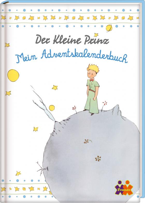 Cover-Bild Der kleine Prinz. Mein Adventskalenderbuch