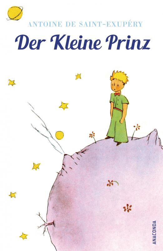 Cover-Bild Der Kleine Prinz (Mit den farbigen Zeichnungen des Verfassers)