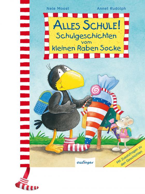 Cover-Bild Der kleine Rabe Socke: Alles Schule! Schulgeschichten vom kleinen Raben Socke