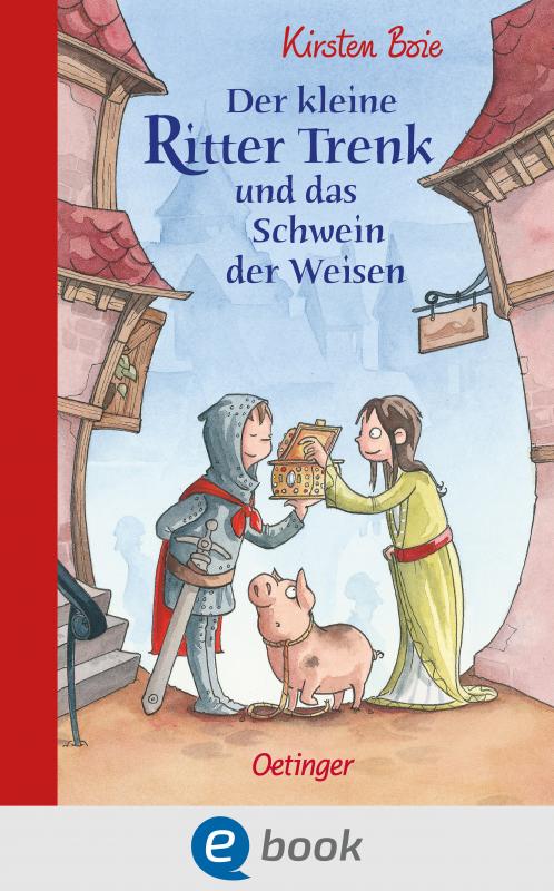 Cover-Bild Der kleine Ritter Trenk und das Schwein der Weisen