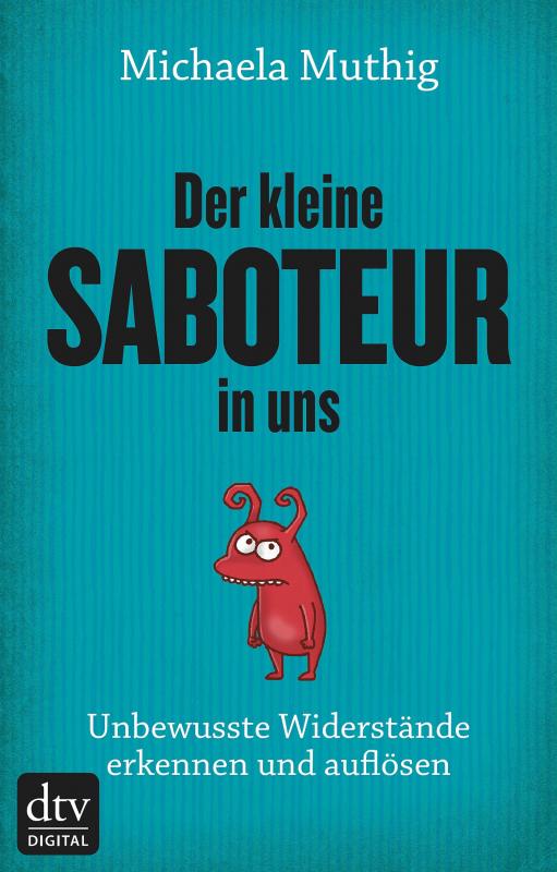 Cover-Bild Der kleine Saboteur in uns