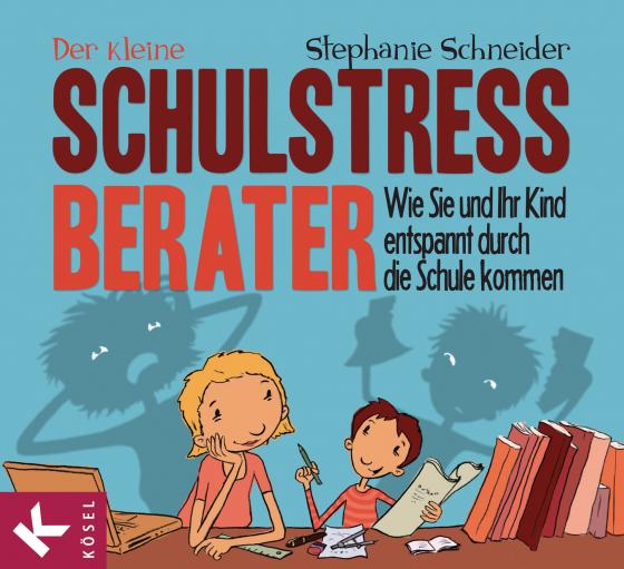 Cover-Bild Der kleine Schulstress-Berater