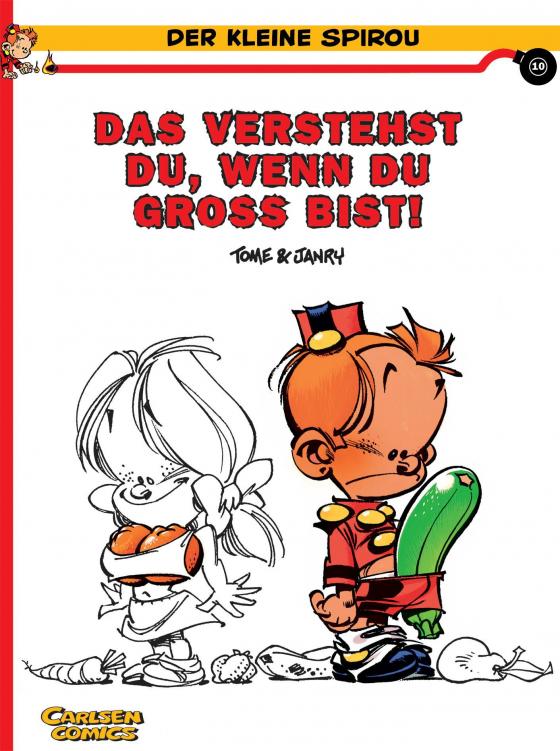 Cover-Bild Der kleine Spirou 10: Das verstehst du, wenn du groß bist