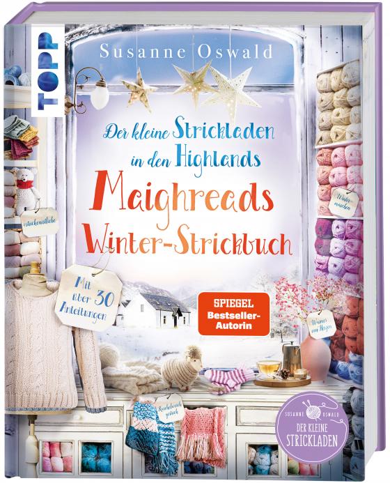 Cover-Bild Der kleine Strickladen in den Highlands. Maighreads Winter-Strickbuch (SPIEGEL Bestseller-Autorin)