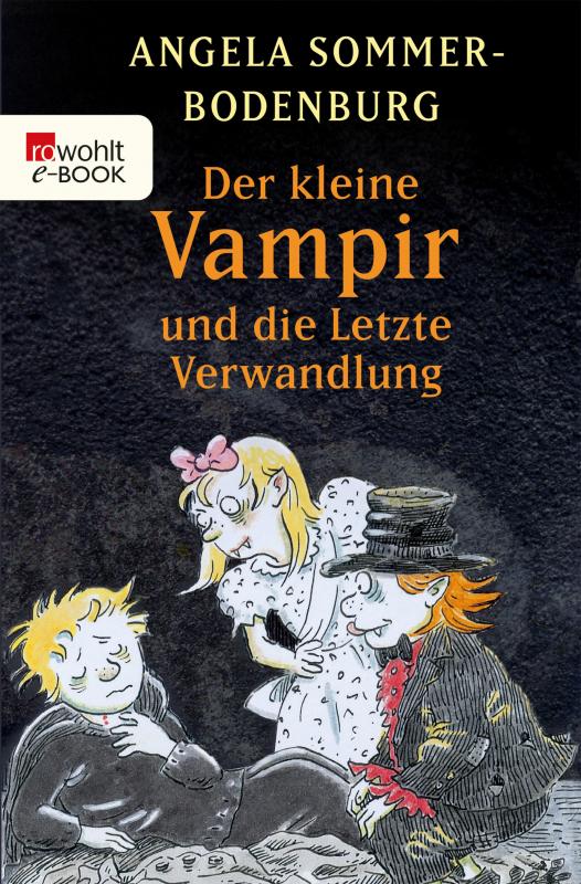 Cover-Bild Der kleine Vampir und die Letzte Verwandlung