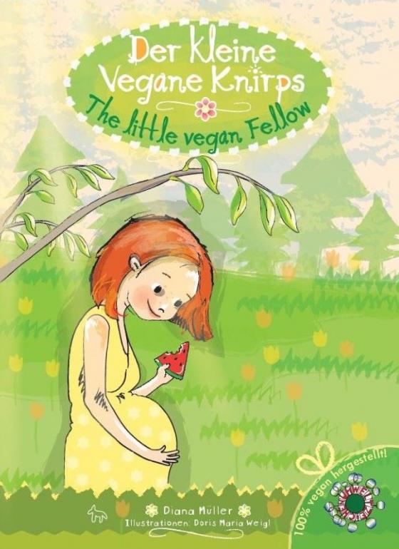 Cover-Bild Der kleine vegane Knirps - The little vegan Fellow