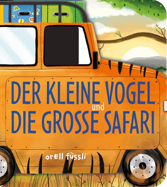 Cover-Bild Der kleine Vogel und die große Safari