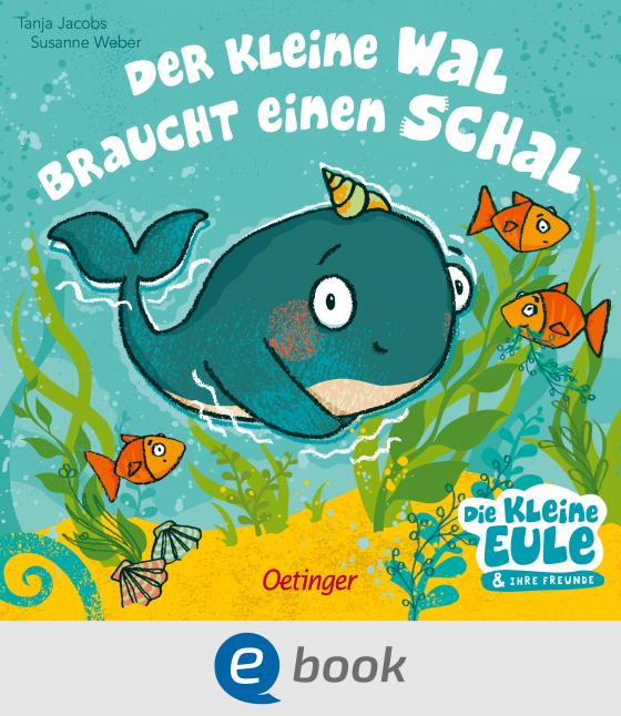 Cover-Bild Der kleine Wal braucht einen Schal