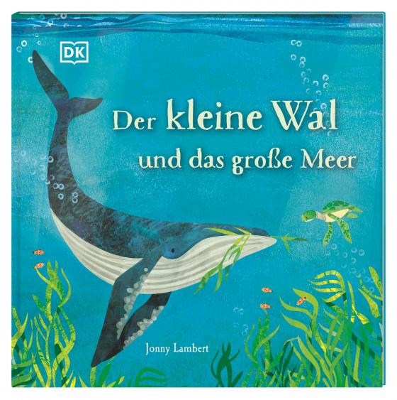 Cover-Bild Der kleine Wal und das große Meer