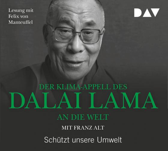 Cover-Bild Der Klima-Appell des Dalai Lama an die Welt. Schützt unsere Umwelt
