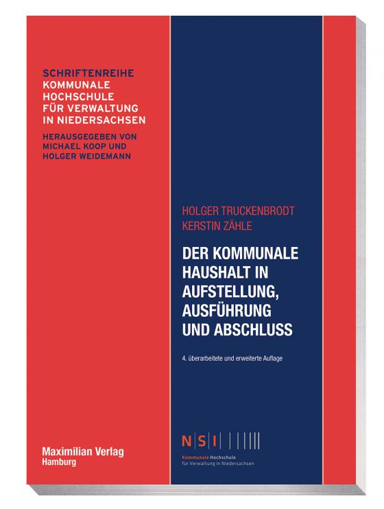 Cover-Bild Der kommunale Haushalt in Aufstellung, Ausführung und Abschluss